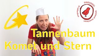 Tannenbaum Komet und Stern – ein weihnachtliches Lied vom Backen [upl. by Kaiulani]