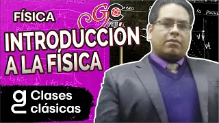 FÍSICA  Introducción al curso [upl. by Airun]