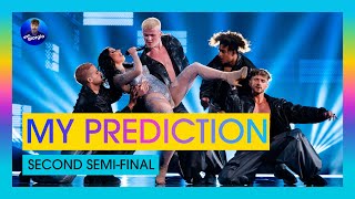 Eurovision 2024 Semifinal 2  My Prediction [upl. by Dunseath]