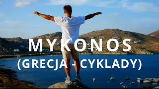 Mykonos Grecja Cyklady  atrakcje turystyczne wyspy [upl. by Yoshiko]