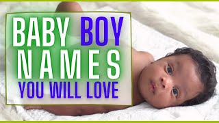 AWESOME AND UNIQUE BOY NAMES FOR BABIES WITH MEANINGS  BIBLICAL NAMES INCLUDED [upl. by Danaher27]