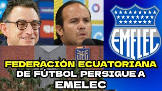 Federación Ecuatoriana Persigue a Emelec [upl. by Abil]