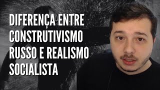 QUAL A DIFERENÇA ENTRE O CONSTRUTIVISMO RUSSO E REALISMO SOCIALISTA NO CINEMA [upl. by Tristis]