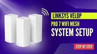 Linksys Velop Pro 7 WiFi Mesh System [upl. by Lavery]