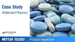 Rottendorf Pharma installed TablexPRO – Case Study – METTLER TOLEDO Product Inspection – EN [upl. by Hollah654]