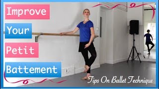 Petit Battement Ballet Tips  Improve Your Petit Battement  Tips On Ballet Technique [upl. by Suzy928]