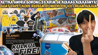 KETIKA ANDRA BORONG ES KRIM SE KULKAS KULKASNYA BUAT DAPET KODE REDEEM DI INDOFOOD ICE CREAM KULKUL [upl. by Otreblada]