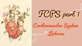 FCPS part 1 CVS lecture 21 Coarctation of Aorta and other important cardiac pathologies made easy [upl. by Eahsram]