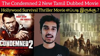 The Condemned 2 2022 New Tamil Dubbed Movie Review by Critics Mohan  The Condemned 2 Tamil Movie [upl. by Innob]