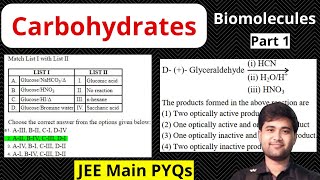 Carbohydrates PYQs  Biomolecules Part 1  JEE Main 2024 [upl. by Carpenter]