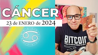 CÁNCER  Horóscopo de hoy 23 de Enero 2024 [upl. by Angelika]