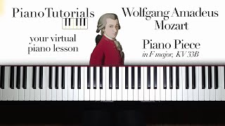 Mozart  Piece in F major KV 33B  PianoTutorial [upl. by Bartlett500]