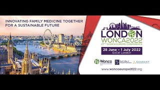 WONCA Europe Conference 2022 London [upl. by Fonseca]