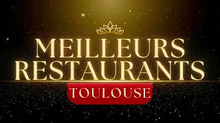 MEILLEURS RESTAURANTS TOULOUSE 2024  Top 10  Toulouse restaurant  Où manger à Toulouse [upl. by Ingeberg]