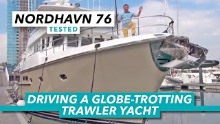 Nordhavn 76 yacht tour and sea trial  Inside a globetrotting motor yacht  Motor Boat amp Yachting [upl. by Alyssa]