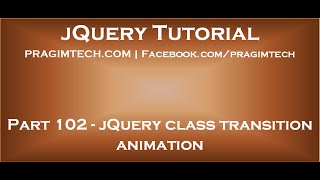 jQuery class transition animation [upl. by Cummings]