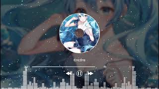 •Nightcore  Encore✓♪Yoasobi [upl. by Ainorev847]