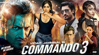 Commando 3 Full Movie  Vidyut Jammwal  Adah Sharma  Angira Dhar  Anupam Kher  Review amp Facts [upl. by Spatola]