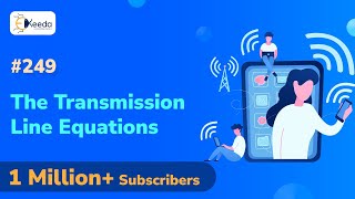 Transmission Lines Equations  Transmission Lines in Electromagnetics [upl. by Aeht]