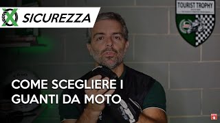 I MIGLIORI GUANTI DA MOTO QUALI SCEGLIERE [upl. by Schofield]