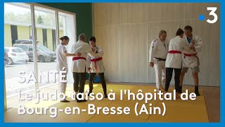 Santé  le judo taïso à lhôpital de BourgenBresse Ain [upl. by Lytle]