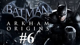 Batman Arkham Origins Gameplay 6  Eine komplexe Taktik [upl. by Fachan]