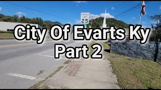 City Of Evarts Ky Part 2 [upl. by Kane]