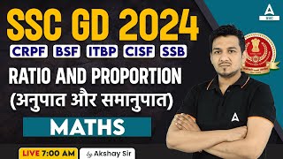 SSC GD 2024  SSC GD Math Class by Akshay Sir  SSC GD Maths Ratio and Proportion अनुपात और समानुपात [upl. by Katharyn]