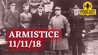 Comment a été signée larmistice du 11 novembre 1918 [upl. by Eneloc]