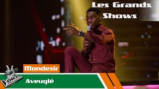 Mondesir  Aveuglé  Les Grands Shows  The Voice Afrique Francophone CIV [upl. by Yaniv244]