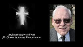 Auferstehungsgottesdienst für Pfarrer Johannes Zimmermann  Großwelzheim [upl. by Bar220]