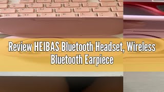 Review HEIBAS Bluetooth Headset Wireless Bluetooth Earpiece with 500mAh Charging Case 72 Hours Talk [upl. by Ahsemrak202]