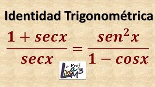 Identidades trigonométricas  Ejercicio 5  La Prof Lina M3 [upl. by Anyek992]