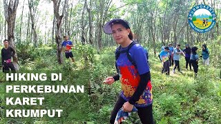 HIKING DI PERKEBUNAN KARET KRUMPUT  BANYUMAS 3112024 [upl. by Ardeed820]