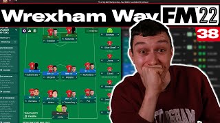 NEW TACTICS  The Wrexham Way  Football Manager 2022  Part 38 [upl. by Sackey]