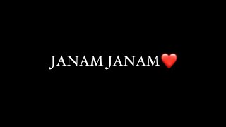 janam janam janam lyrics status 💗arjitsingh Black screen status [upl. by Anitram]