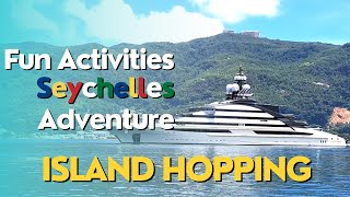 Island Hopping in Seychelles Adventure The Best Fun Activities [upl. by Quackenbush]