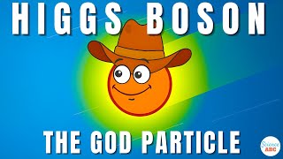 Higgs Boson The God Particle and Higgs Field Explained in Simple Words [upl. by Waldon]