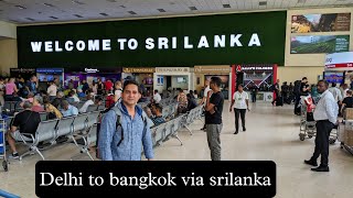 Delhi to SriLanka by srilankan Airlines [upl. by Saduj]