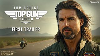 Top Gun 3 First Trailer 2024  Tom Cruise  Jennifer Connelly  Paramount Pictures [upl. by Eidnew]