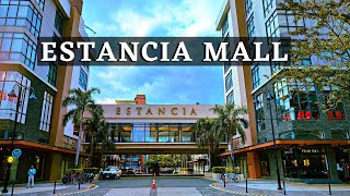 Highend Shopping mall Walking tour🚶‍♂️  Estancia Mall Capitol Commons Pasig City [upl. by Gosnell]