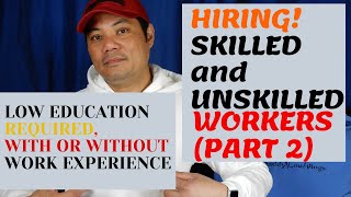 JOBS IN CANADA FOR UNSKILLED AND SKILLED WORKERS PART 2 [upl. by Manard]