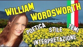 Letteratura Inglese  William Wordsworth poetica temi stile e interpretazioni [upl. by Onit362]