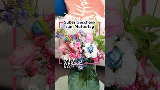 DIY Muttertagsgeschenk aus Blumen und LindtSchokolade diy muttertag mothersday qvc basteln [upl. by Seligman]