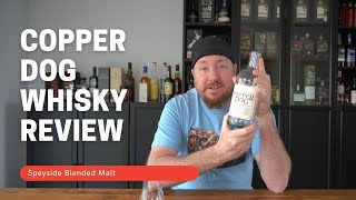 Copper Dog Whisky Review [upl. by Erdnoid]