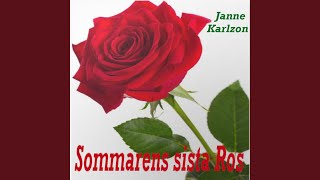 Sommarens sista Ros [upl. by Hansen]