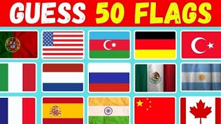 Can You Guess 50 Flags 🤓  QuestionReaım✅  2024 [upl. by Notsla]