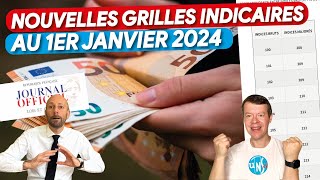 🚀 Nouvelles Grilles Indiciaires 2024  Ce qui change pour vous  💶 [upl. by Anya]