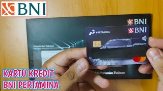 UNBOXING amp REVIEW KARTU KREDIT BNI PERTAMINA PLATINUM [upl. by Nnyleuqaj]