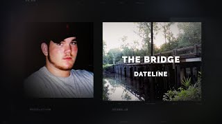 Dateline Episode Trailer The Bridge  Dateline NBC [upl. by Kippie]